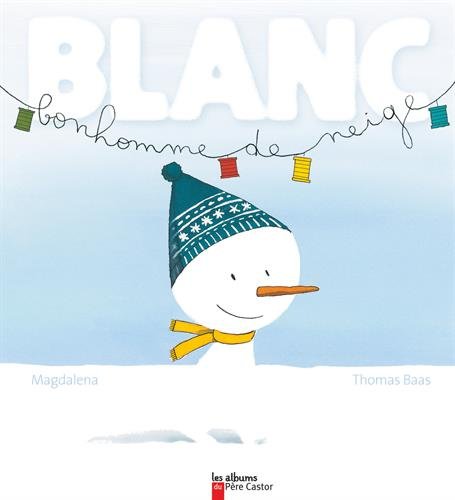 blanc bonhomme de neige