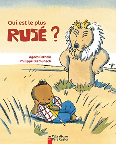 qui est le plus rusé?