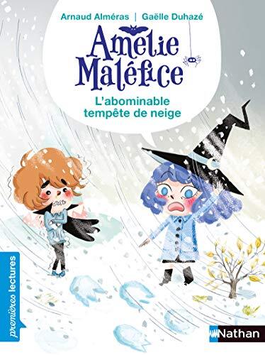 amélie maléfice - l'abominable tempête de neige