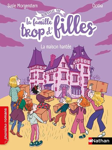 la famille trop d'filles : la maison hantée  