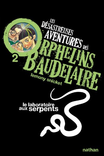 le laboratoire aux serpents  