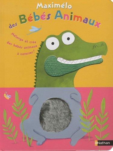 maximélo des bébés animaux