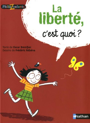 la liberté, c'est quoi ?  