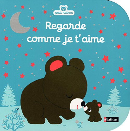 regarde comme je t'aime