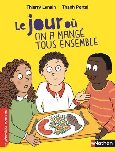 le jour où on a mangé tous ensemble   [358]
