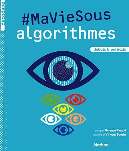 #ma vie sous algorithmes