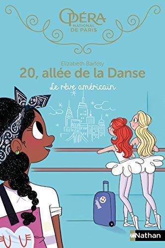 20,allée de la danse : le rêve américain [13]