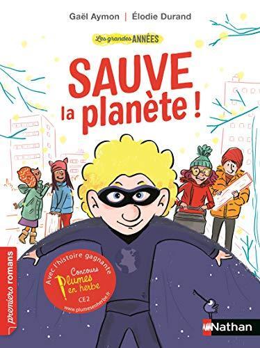 sauve la planète !