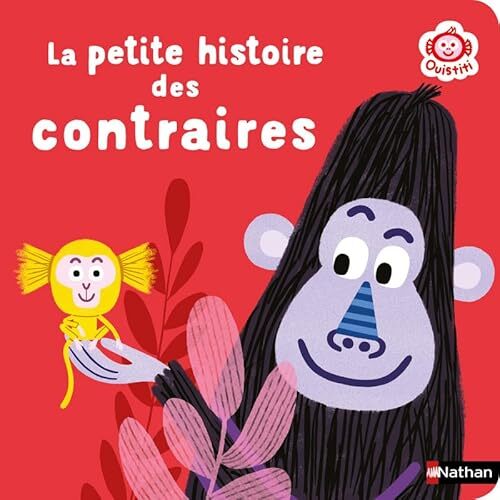 la petite histoire des contraires  