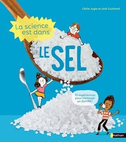 la science est dans le sel  