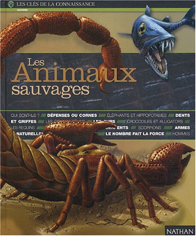 les animaux sauvages cles de la connaissance n02  