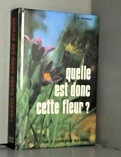 quelle est donc cette fleur ?