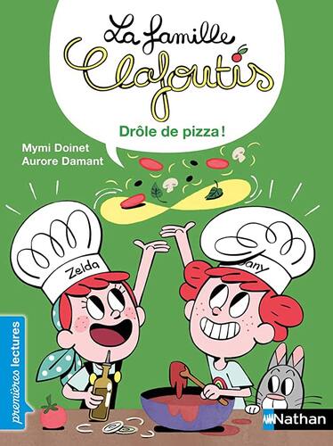 la famille clafoutis ; drôle de pizza !  