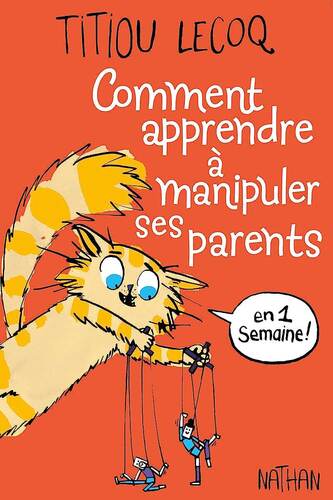 comment apprendre à manipuler ses parents