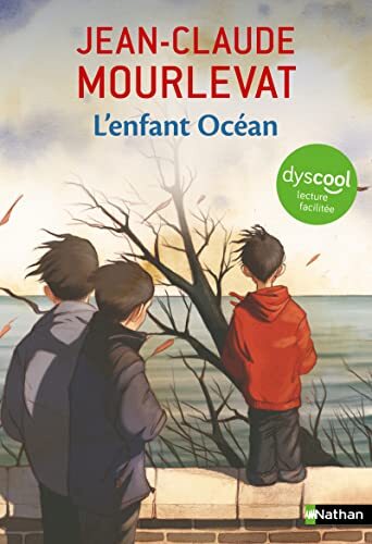 l' enfant océan - version dyscool - roman adapté aux dys - dès 9 ans  