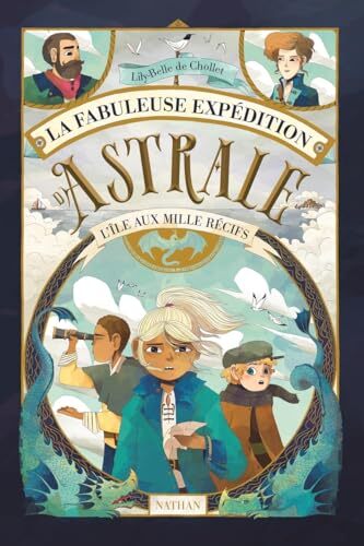 la fabuleuse expédition d'astrale  