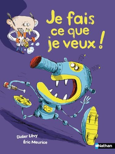 je fais ce que je veux !