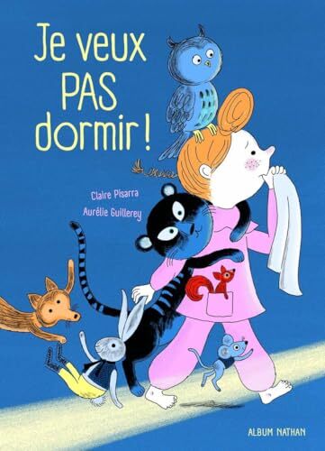 je veux pas dormir !