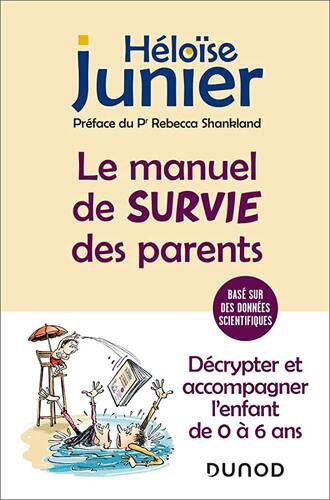 le manuel de survie des parents  