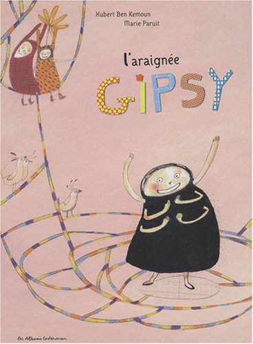 l' araignée gipsy  
