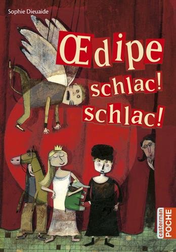 oedipe, schlac ! schlac ! [22]
