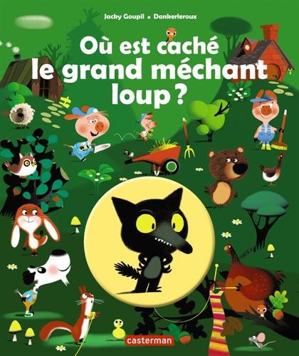 où est caché le grand méchant loup ?