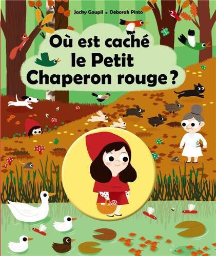 où est caché le petit chaperon rouge ?