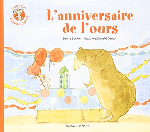 [l']anniversaire de l'ours