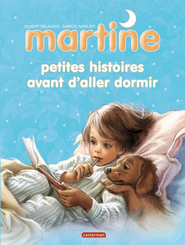 martine : petites histoires avant d'aller dormir