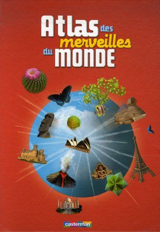 atlas des merveilles du monde