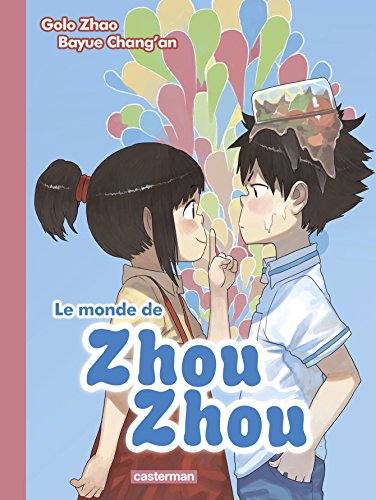 monde de zhou zhou (le) t2 [Tome 2]