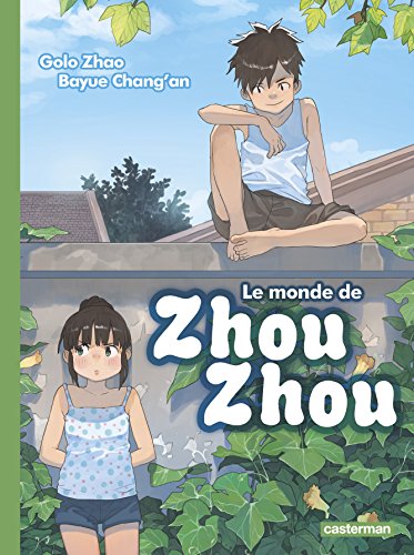 monde de zhou zhou (le) t3 [Tome 3]