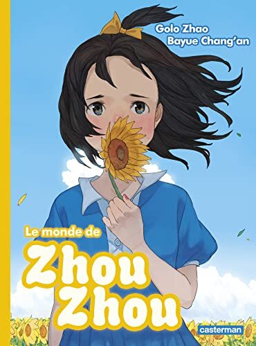monde de zhou zhou (le) t4 [Tome 4]