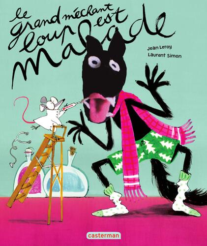 le grand méchant loup est malade  