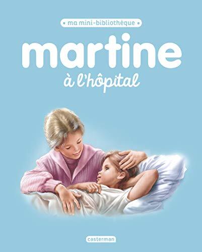 martine à l'hôpital
