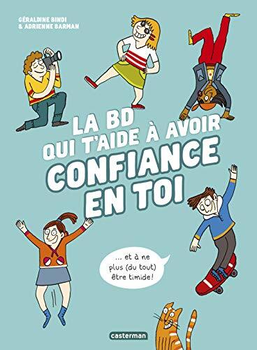 la bd qui t'aide à avoir confiance en toi  
