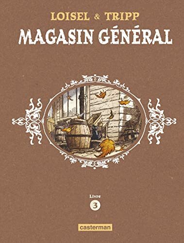 magasin général, livre 3, t07 à t09 [Livre 3]