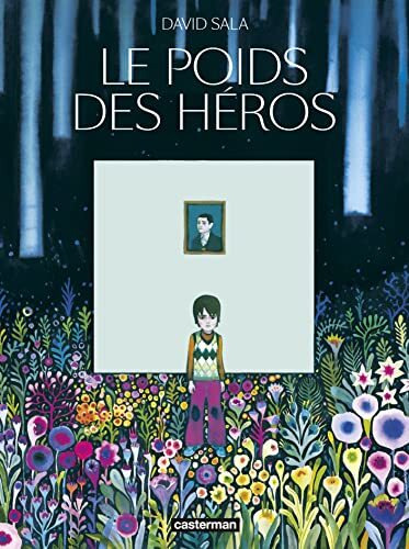 le poids des héros  