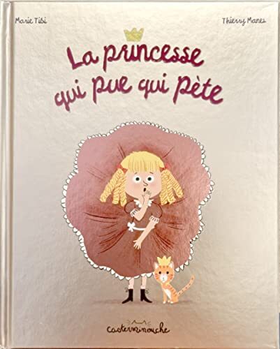 la princesse qui pue qui pète  