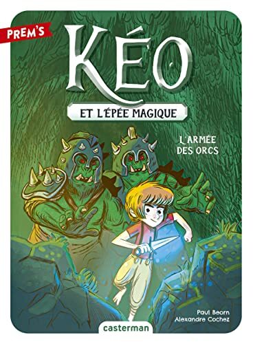 kéo et l'épée magique - l'armée des orcs [1]