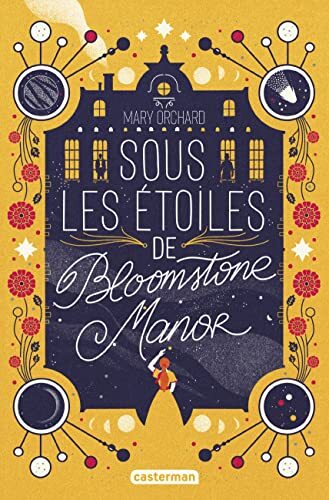 sous les étoiles de bloomstone manor