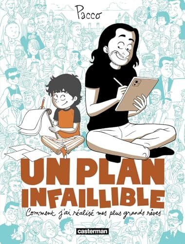 un plan infaillible  