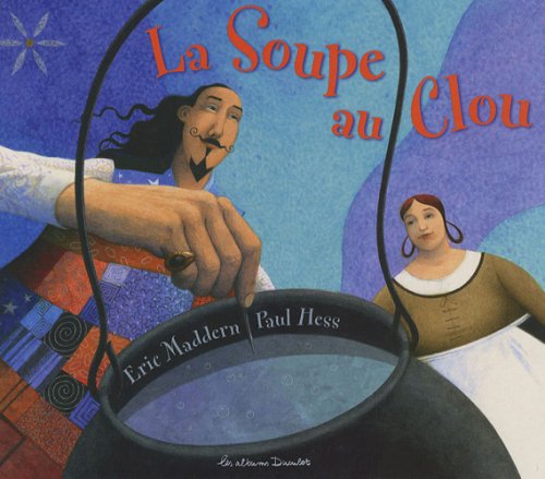 la soupe au clou  