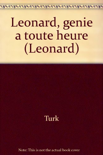 leonard, genie a toute heure (french edition)