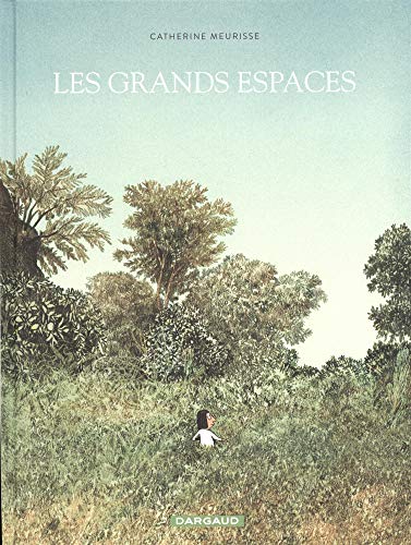les grands espaces  