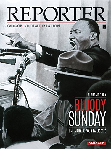 reporter; tome 1 : bloody sunday [1]