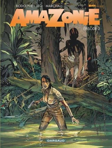 amazonie t2 [Épisode 2]