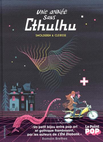 une année sans cthulhu  