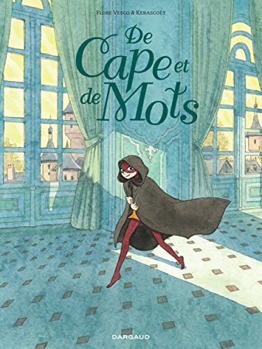 de cape et de mots