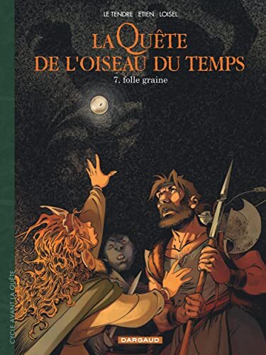la quête de l'oiseau du temps [v11]   [11]
